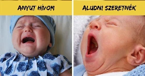 17 jel, amellyel a kisgyermek valamit mondani akar, amikor még nem tud beszélni