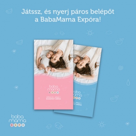 ! Villám Nyereményjáték! - BabaMama Expo-Kidexpo és a Babanet közös játéka