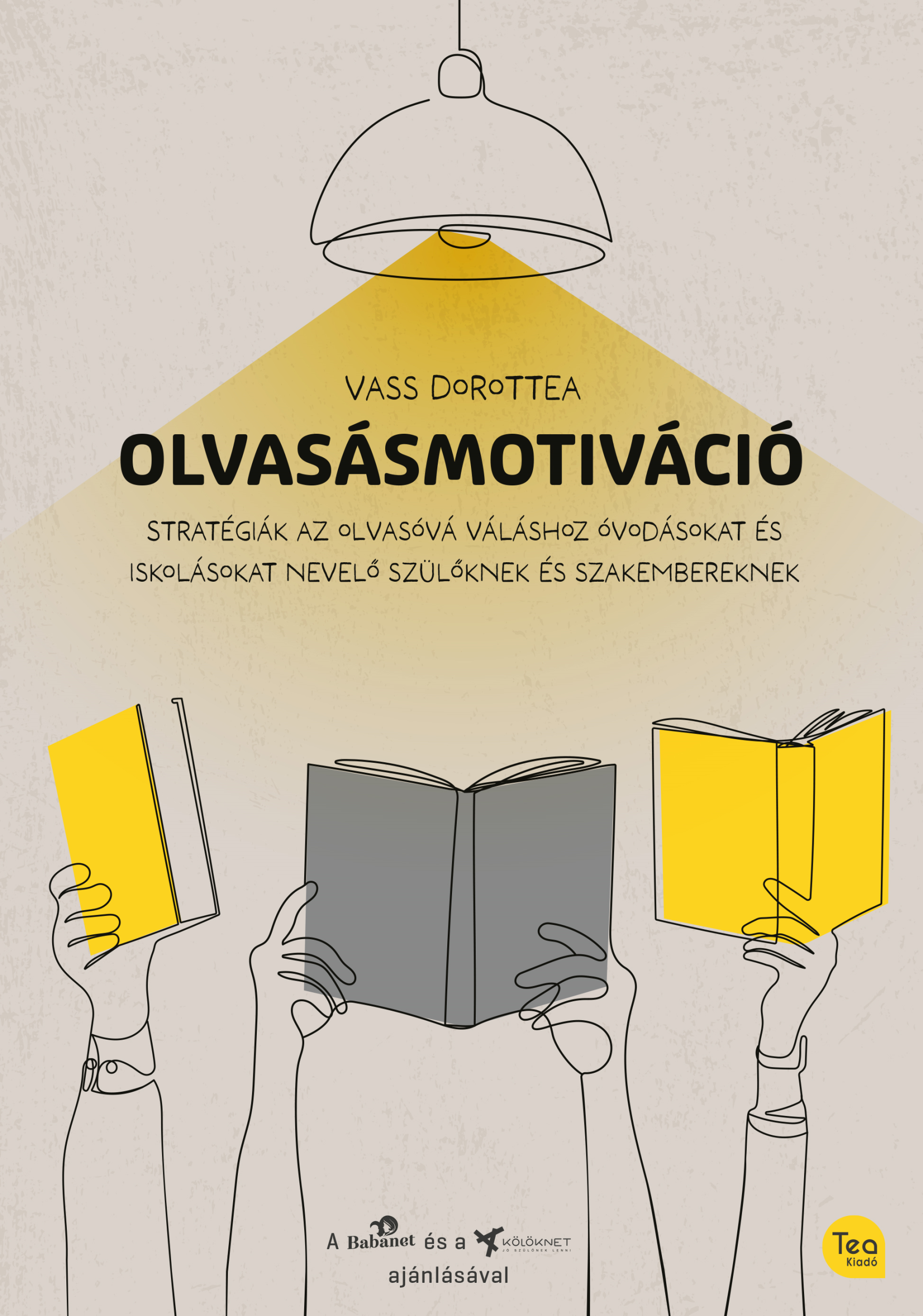 Vass Dorottea: Olvasásmotiváció #Vass Dorottea: Olvasásmotiváció